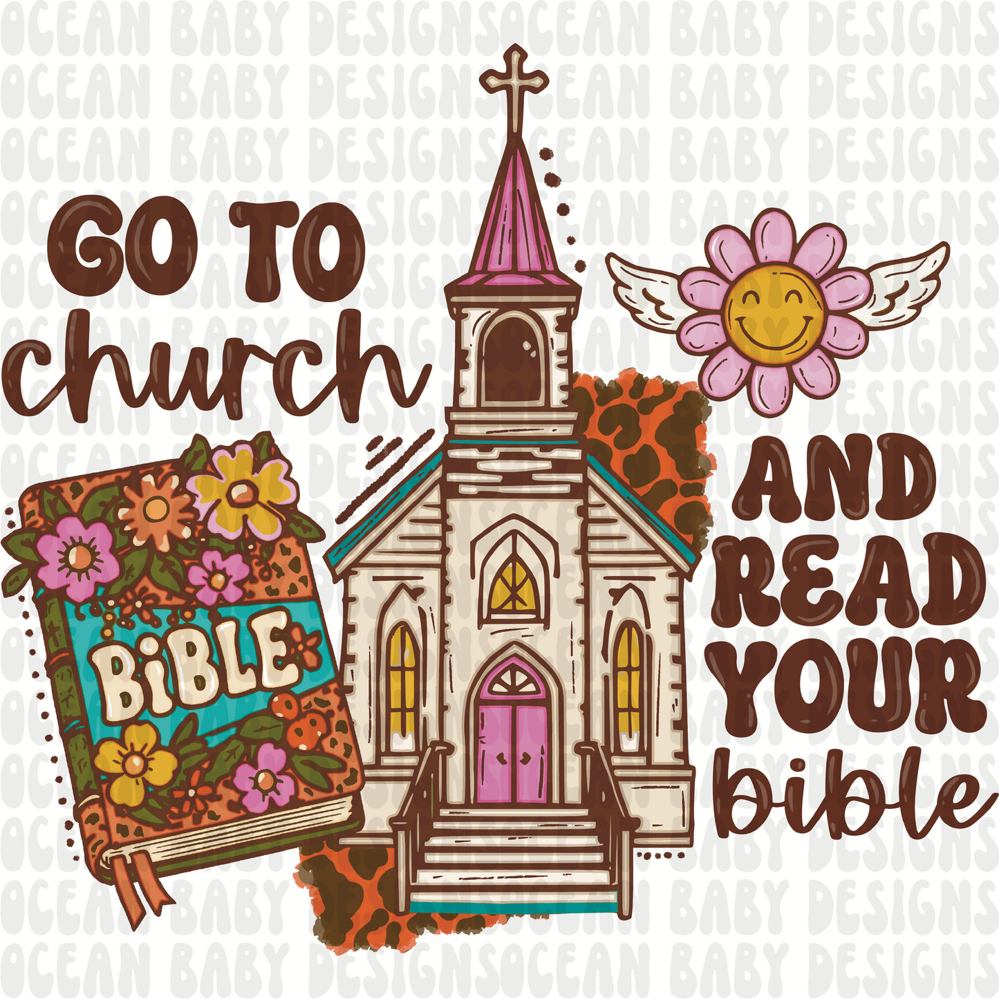 Go to church and read your bible png