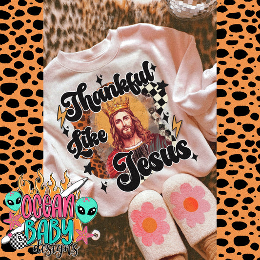 Thankful like Jesus