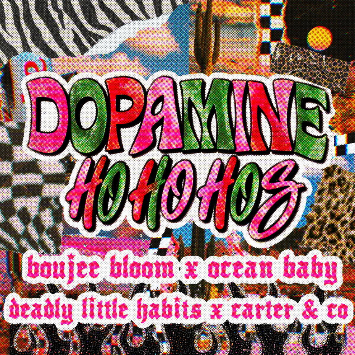 DOPAMINE HO HO HOS COLLAB