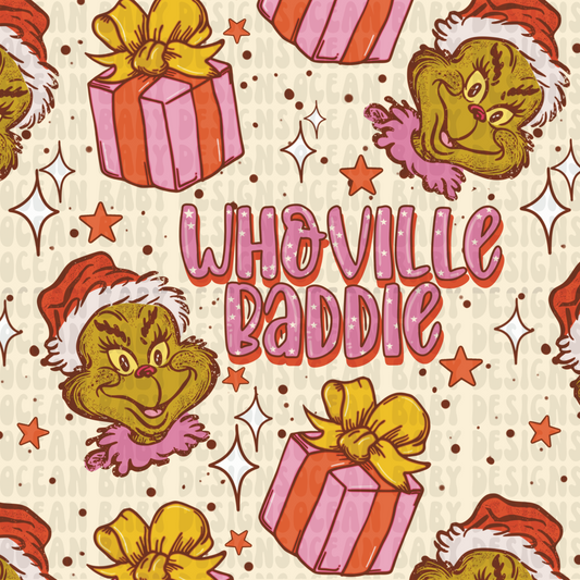 WHOVILLE BADDIE